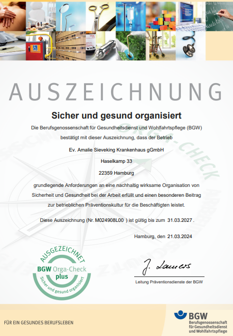 Zertifikat für Gesundheitsprävention Orga-Check plus, Berufsgenossenschaft Gesundheitsdienst und Wohlfahrtspflege BGW, Amalie Sieveking Krankenhaus Zertifikat für Gesundheitsprävention Orga-Check plus, Berufsgenossenschaft Gesundheitsdienst und Wohlfahrtspflege BGW, Amalie Sieveking Krankenhaus